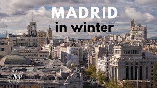 What To Do in Madrid in Winter (Spain)