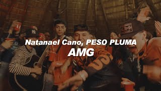 Natanael Cano, Gabito Ballesteros, Peso Pluma - AMG 🔥|| LETRA