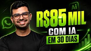 Coloquei IA pra vender no AUTOMÁTICO pra mim e fiz 85 MIL em 30 DIAS!