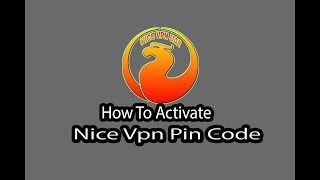 how to Activate nice vpn pin code screenshot 5