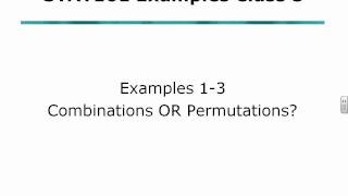 STAT 101 Examples Class 5, Examples 1, 2 and 3
