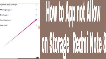 How to App not Allow on Storage  Redmi Note 8