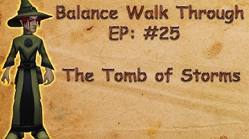 Balance Wizard Walk Through: "Tomb of Storm