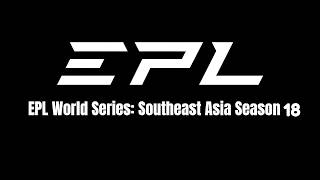 [EN] | YACHE123 vs DIREBORN | EPL WS : Southeast Asia S : 18 | Group Stage | BO3 | #dota2live