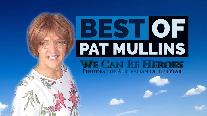 Best of Pat Mullins - We Can Be Heroes: Finding Th...