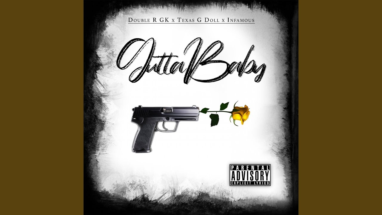 Gutta Baby (feat. Texas G Doll & Infamous Meskin)