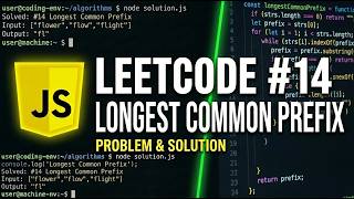 LeetCode Problem No.14: Longest Common Prefix