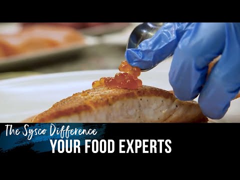 The Sysco Difference Your Food Experts