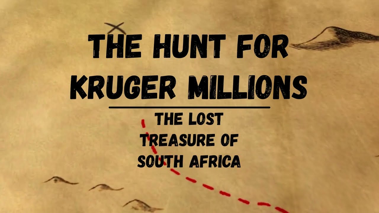 The Hunt For Kruger Millions |  Mystery of Missing Treasure Hunt