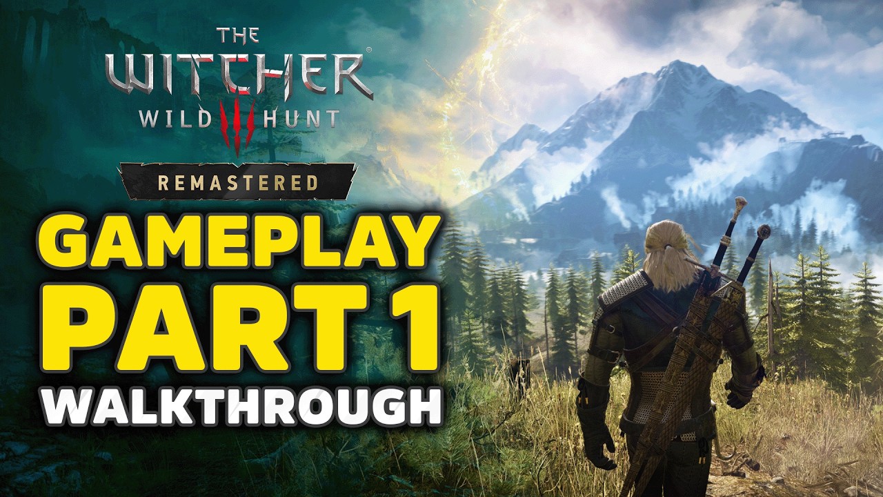 The Witcher 3 Remastered - Gameplay Walkthrough Part 1 4K FULL Game 48 Minutes Of Gameplay (PC 2026)