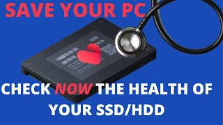 save your pc - check the health of your drive! is your ssd/hdd failing soon?