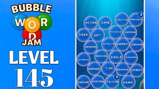 Bubble Word Jam Level 145 Full Walkthrough Solution