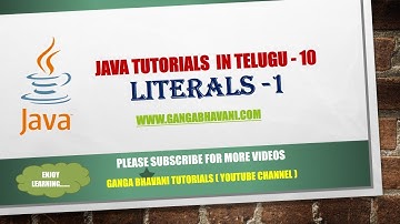 Java tutorials in telugu  10- Literals 1