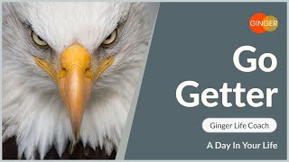 Elevate Your Life :How To Be A Go Getter