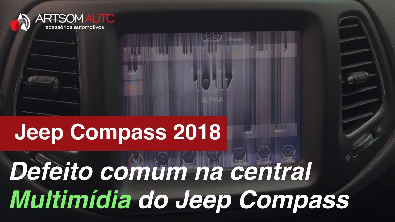 Jeep Compass 2018 - Defeito Central Multimídia original - ArtsomAuto