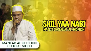 Shil Yaa Nabi - MSA __ Majelis Sholawat Al ghofilin