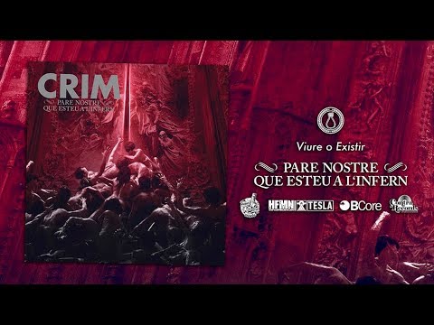 CRIM - Viure o Existir (Audio)