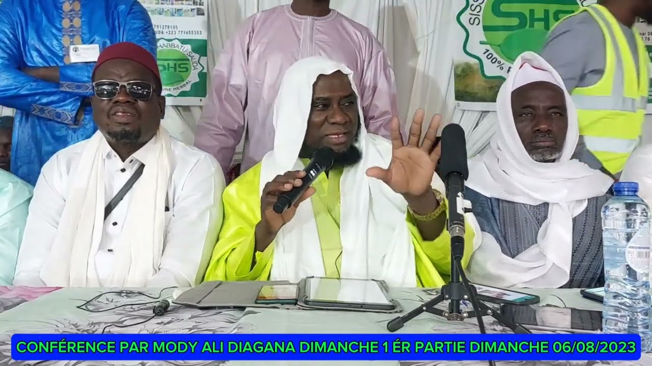 CONFÉRENCE PAR MODY ALI DIAGANA 1 ÉR PARTIE DIMANCHE 06/08/2023 SONINKARA