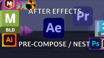 Adobe After Effects - Pre-Compose / Nested Layers or Comps