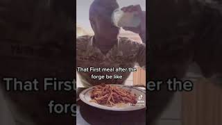 That first meal after FTX in Basic Training was like Net Worth