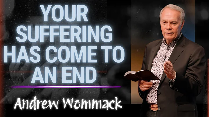 Andrew Wommack 2025 --  Your Suffering Has Come To An End | POWERFUL SERMON