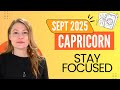 Capricorn ♑ September Tarot Reading 2025 | Stay Focused & Heal Yourself 🔮 Monthly + Weekly Forecast