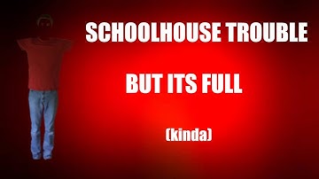 BBC REMASTERED - Schoolhouse Trouble FULL (kinda)