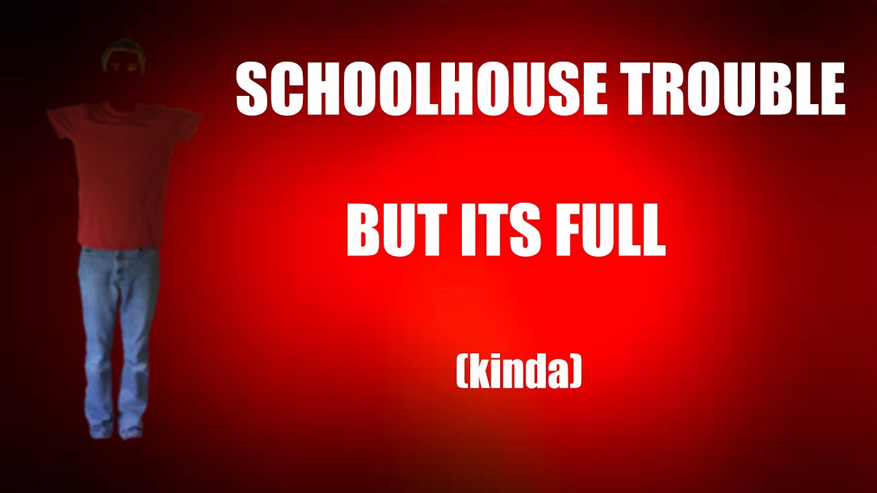 BBC REMASTERED - Schoolhouse Trouble FULL (kinda)
