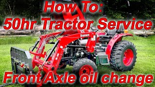 Branson 50hr Service PT3 on my 2515H compact tractor Front Axle Oil Change How To DIY