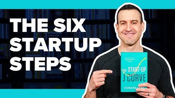 How To Understand The Startup Journey In Six Steps With THE START-UP J CURVE - Book Summary #28