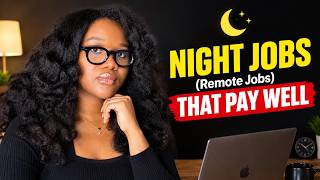Nobody Talks About These High-Paying Remote Night Jobs