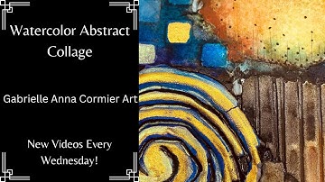 How to Create Abstract Art Using an Intuitive Painting Process | Watercolors and Mixed Media