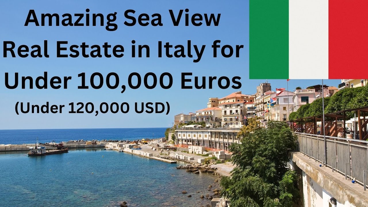 Недвижимость с видом на море в Италии по цене менее 100 000 евро (120 000 долларов США)