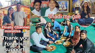 Finally Hamari Channel Monetize Ho Gai Kada Mandir Or Linch Shadi Me Gae Nikul Or Dhruvi Sath