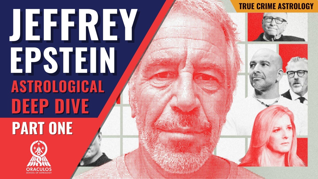 Jeffrey Epstein Natal Chart Deep Dive: Part I | Traditional Astrology Delineation w/ Mychal A. Bryan
