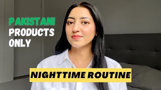 Complete Night Time Skincare Routine Using Only Pakistani Products