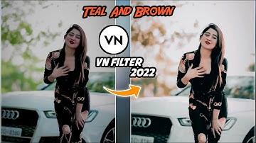 New Vn Video Editing Tricks 2022 | video colour grading in mobile | Vn Filters Free Download