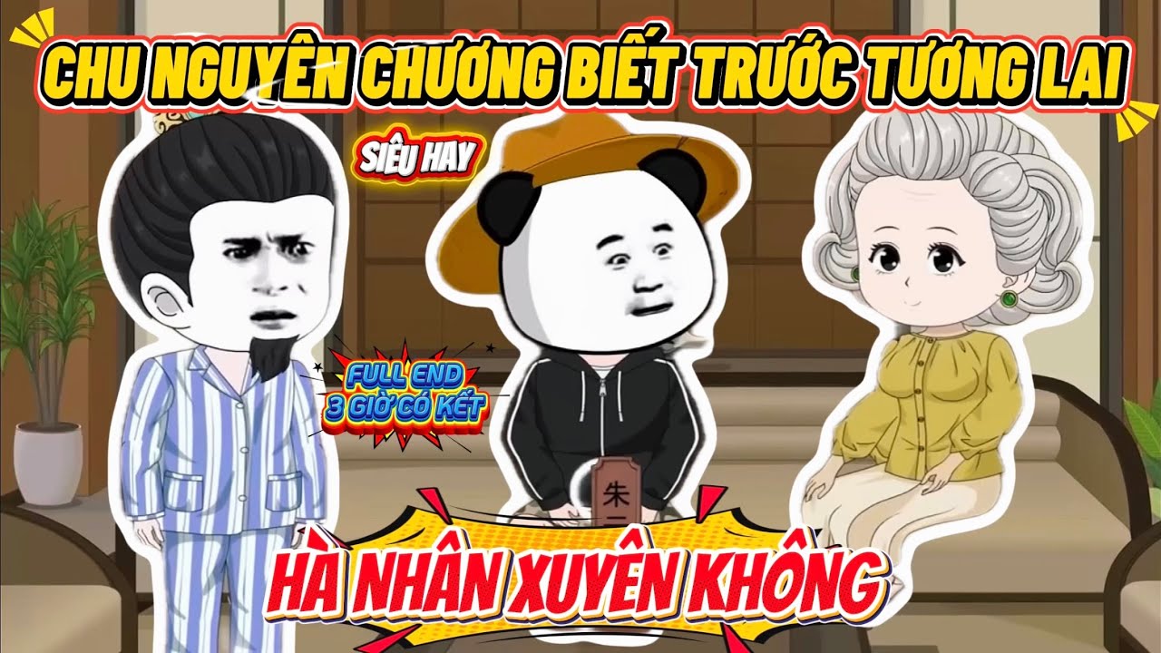 Hà Nhân Xuyên Không Đại Minh, Chu Nguyên Chương Đọc Sách Sử Biết Trước Tương Lai | Hà Nhân Sub