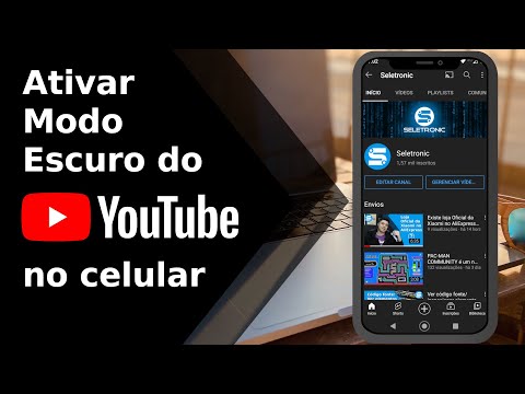 Como Ativar o Modo escuro do YouTube e deixar ele preto