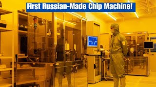 First Russian-Made 350 Nm Duv Lithography Machine Set For Commercial Installation, Eyes 90 Nm Next