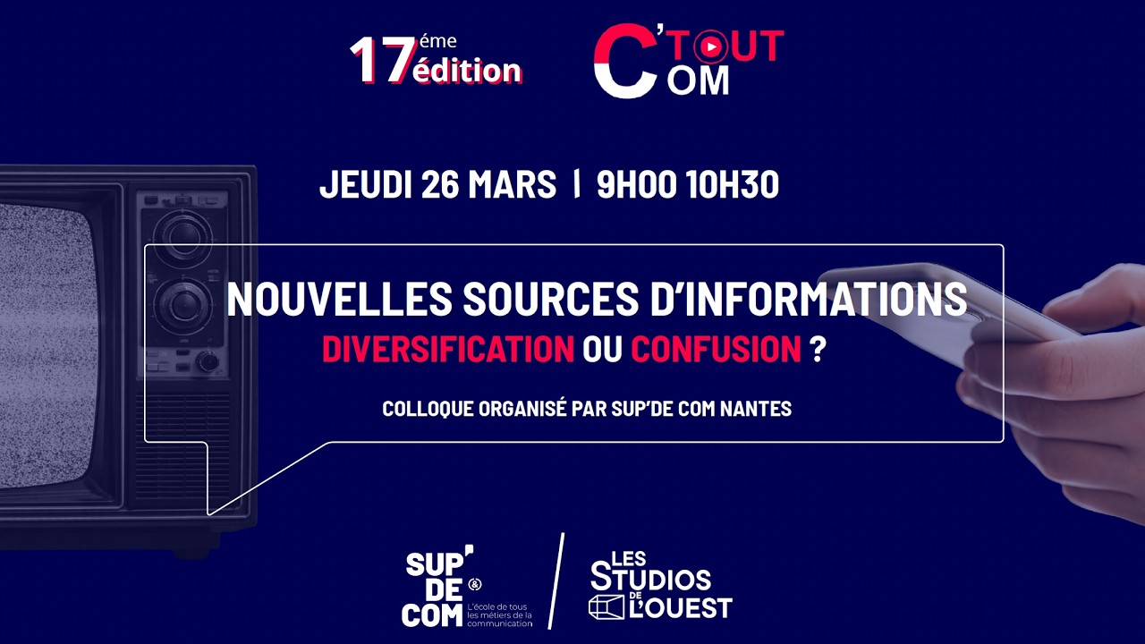 NOUVELLES SOURCES D’INFORMATIONS DIVERSIFICATION OU CONFUSION ?