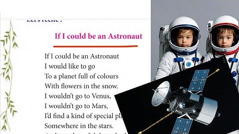 If I could be an Astronaut class 3 #english #assamesemedium #education 