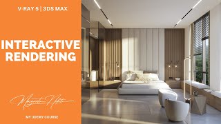 V-Ray 5 I Interactive Rendering I Udemy Course I Part 4