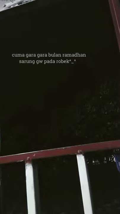 story wa bulan Ramadhan perang sarung😁👍
