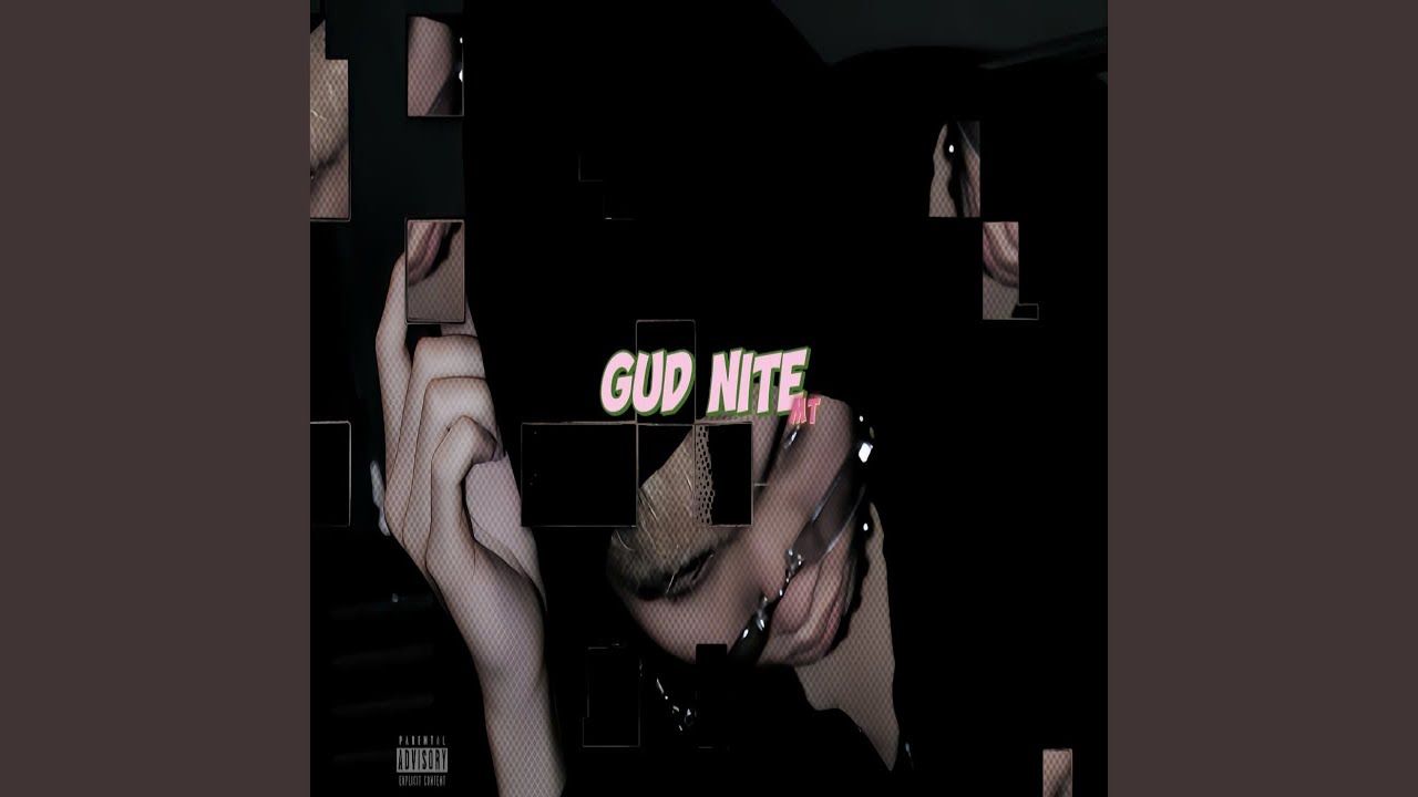 Gud Nite