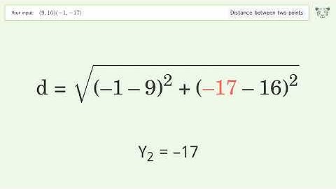 Find the distance between two points p1 (9,16) and p2 (-1,-17): Step-by-Step Video Solution