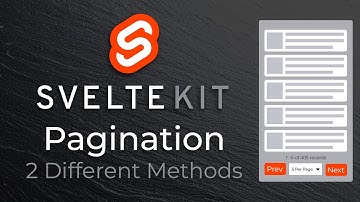SvelteKit Pagination | How-To Page Through Results in 2 Different Ways | Tutorial in Svelte 5