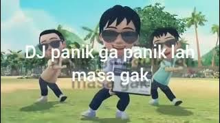 lagu dj panik ga panik lah masa gak 2021 dj viral di tik tok 2021 versi upin ipin (tik tok remix )