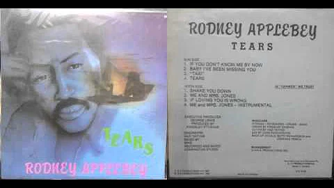 Rodney Applebey / Baby I've been missing you