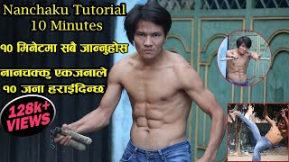 how to learn Nanchakku in Nepali || 10 minutes || Chiran Rai ||